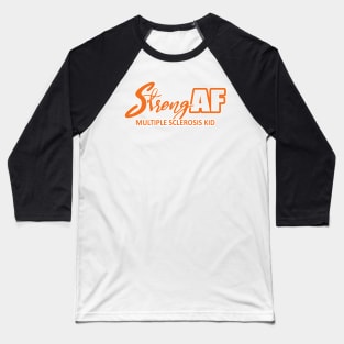 Strong AF MS Kid Baseball T-Shirt